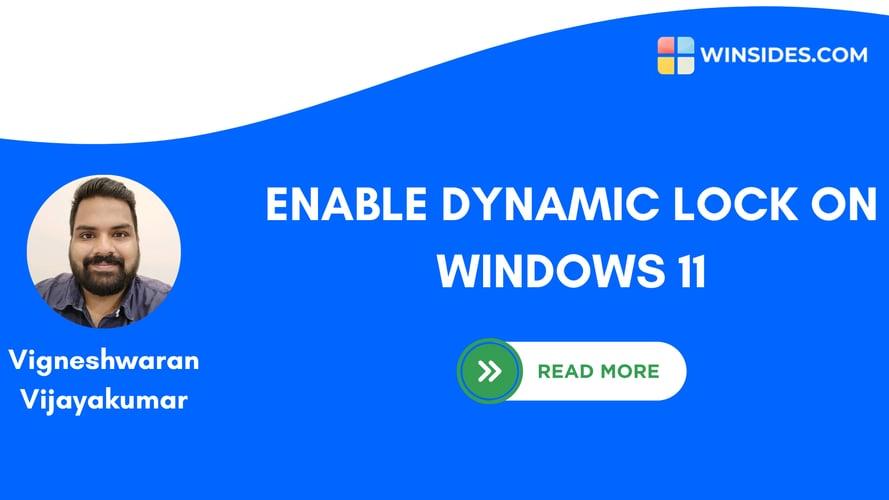 How to Enable Dynamic Lock on Windows 11?