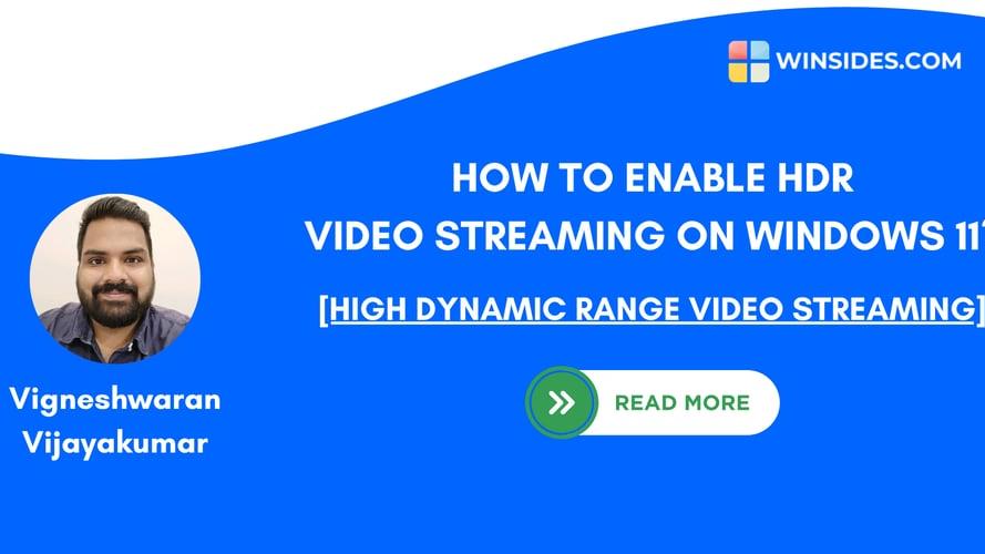 How to Enable HDR Video Streaming on Windows 11?
