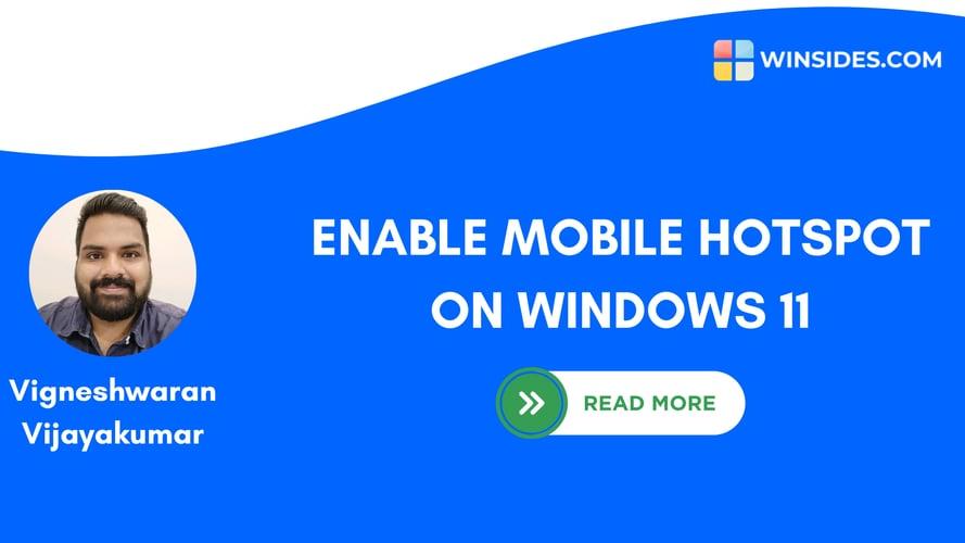 How to Enable Mobile Hotspot on Windows 11?