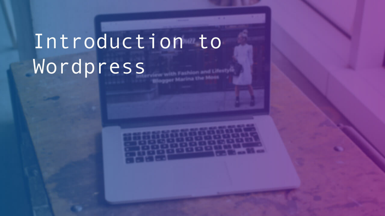  Introduction to Wordpress 