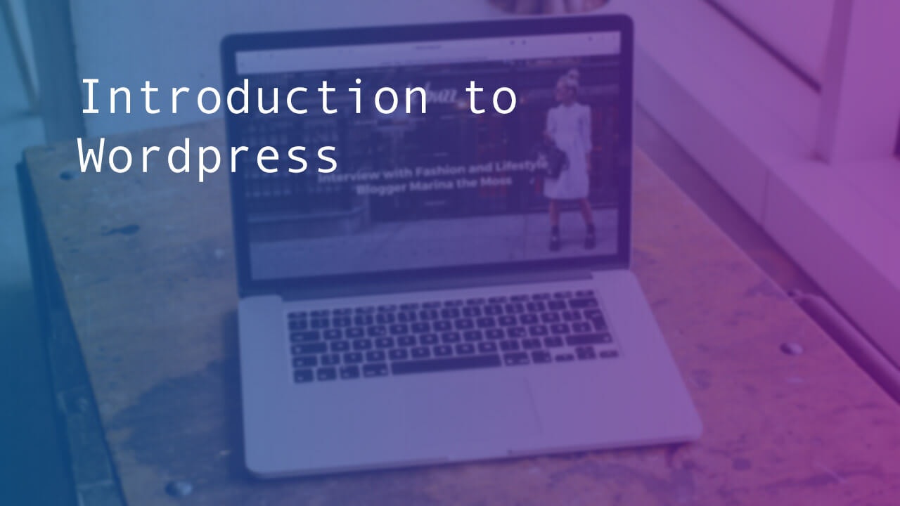 Introduction to Wordpress