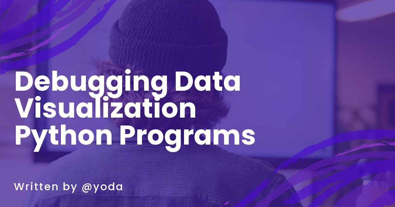 Debugging Data Visualization Python Programs