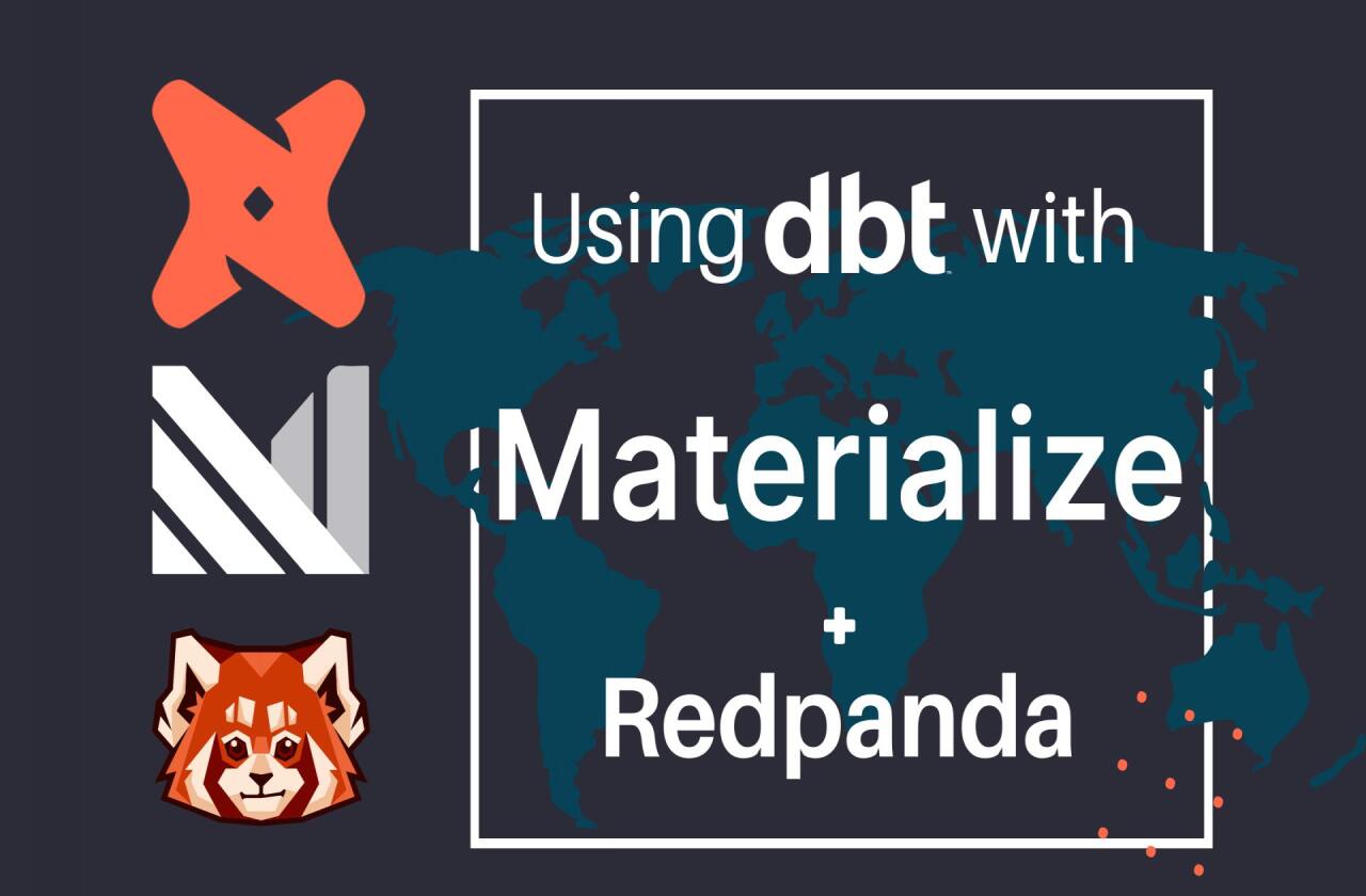 How to use dbt with Materialize and Redpanda - DevDojo