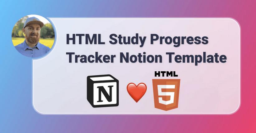 HTML Study Progress Tracker Notion Template