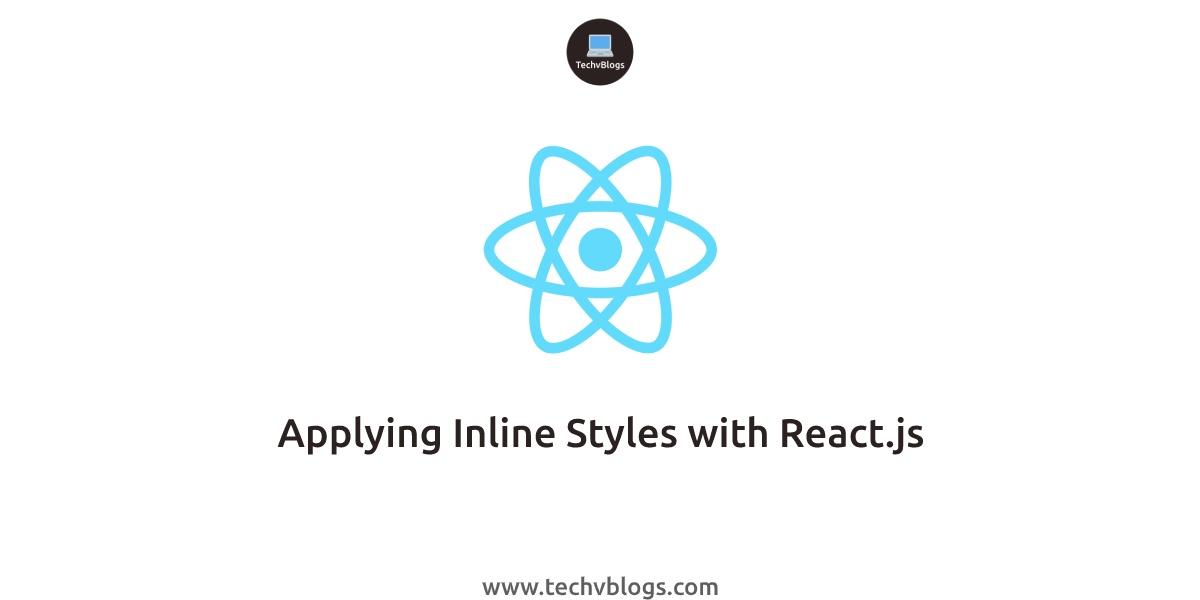 Applying Inline Styles with React.js