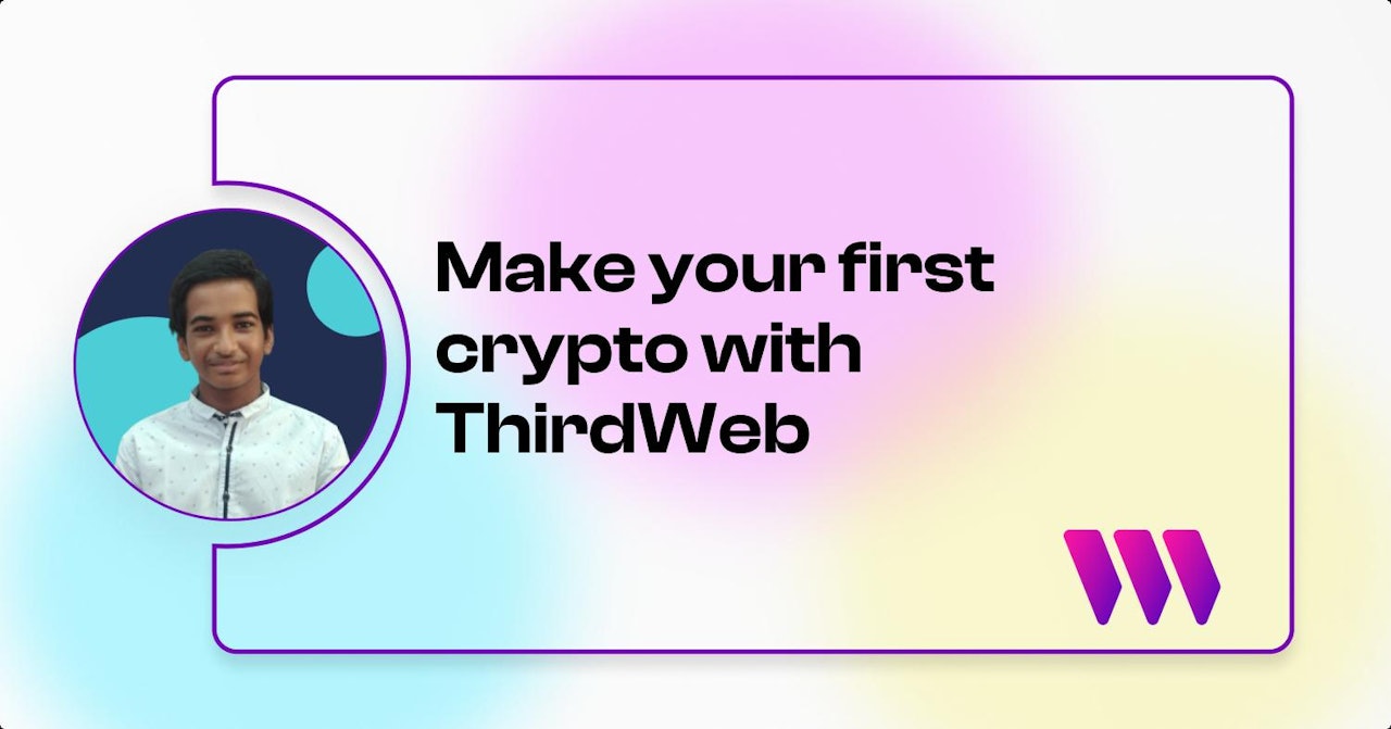 Make your first Crypto with ThirdWeb 🤯