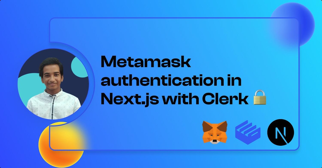 Metamask authentication in Next.js with Clerk ๐