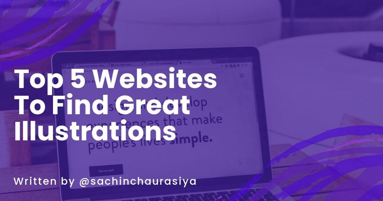 Top 5 Websites To Find Great Illustrations