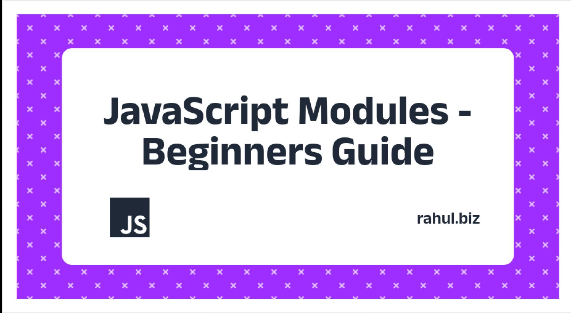 Unleashing the Power of JavaScript Modules: A Beginner's Guide to Organizing and Optimizing Your Code