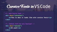 Adding Cursive Fonts To VS Code