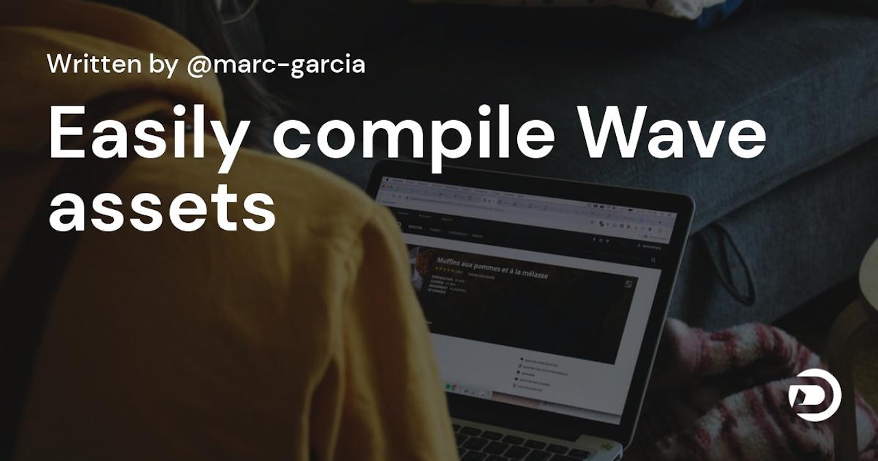 Easily compile Wave assets scripts