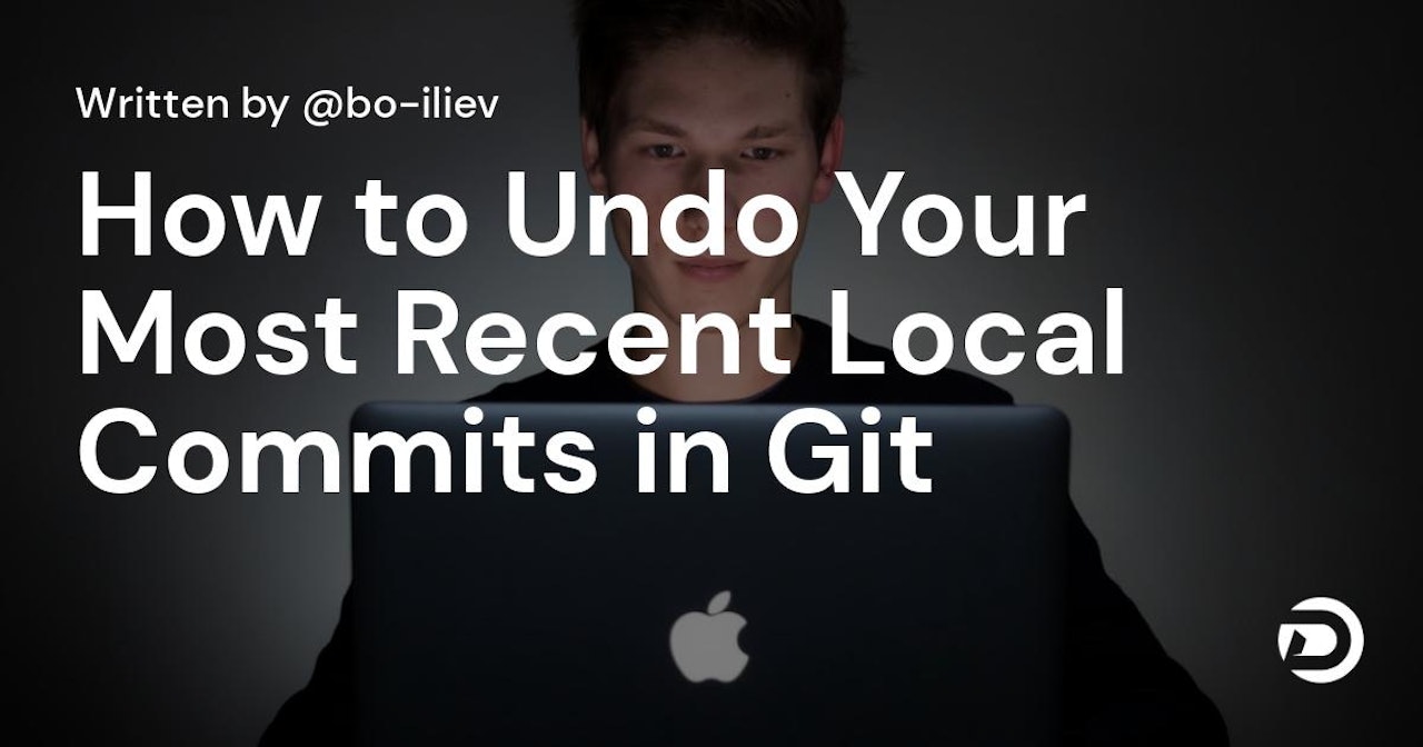 How to Undo Your Most Recent Local Commits in Git
