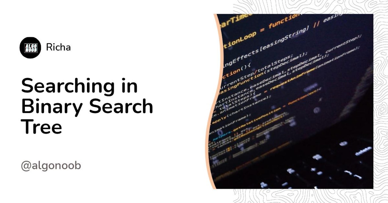 Searching in Binary Search Tree