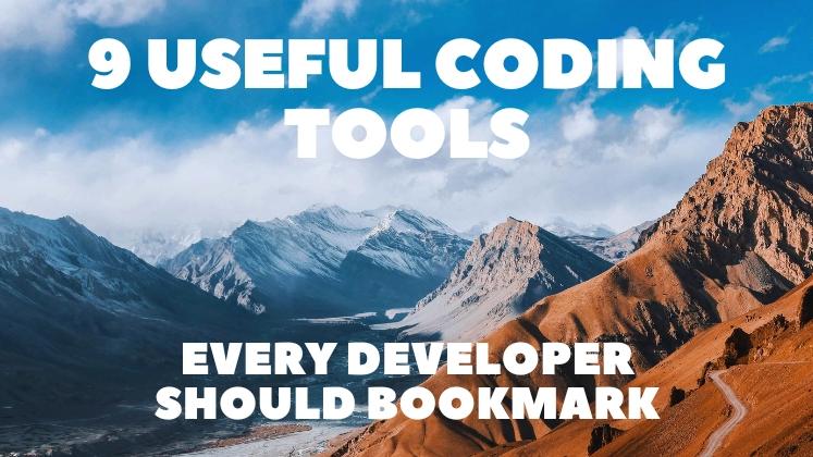 9 Useful Coding Tools Every Developer Should Bookmark 📚🧑‍💻