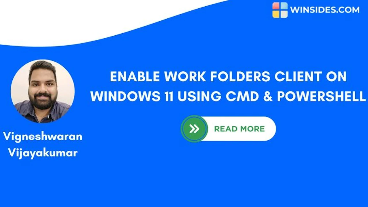Enable Work Folders Client on Windows 11 using CMD & PowerShell