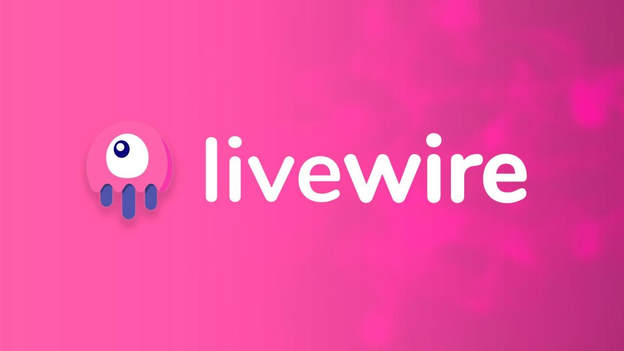 What is Livewire?