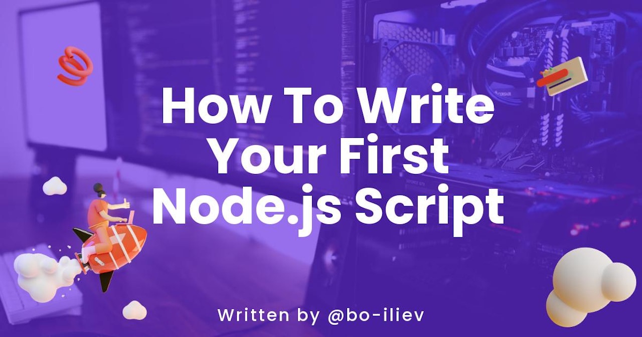 How To Write Your First Node.js Script