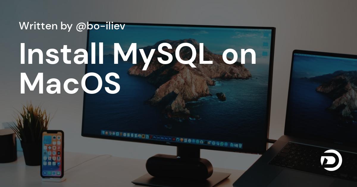 How to Install MySQL on MacOS