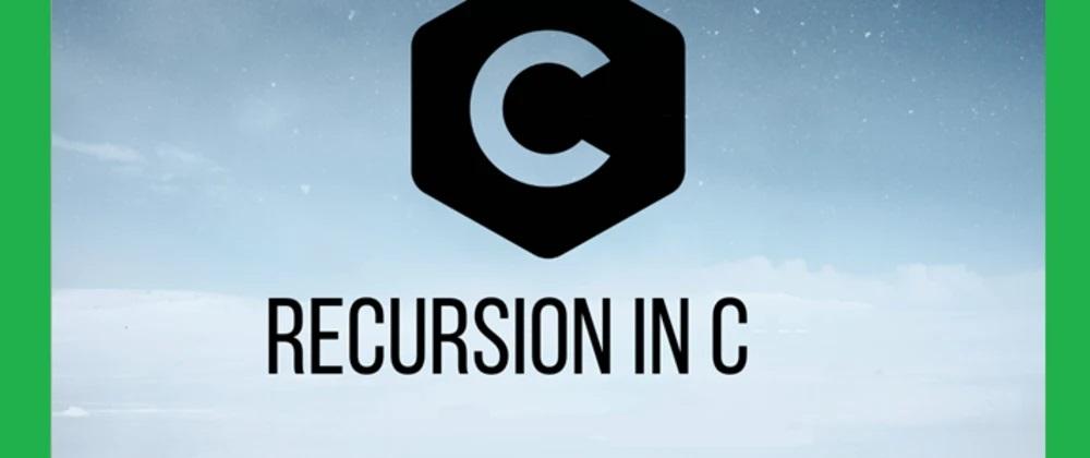 Recursion in C Programming 