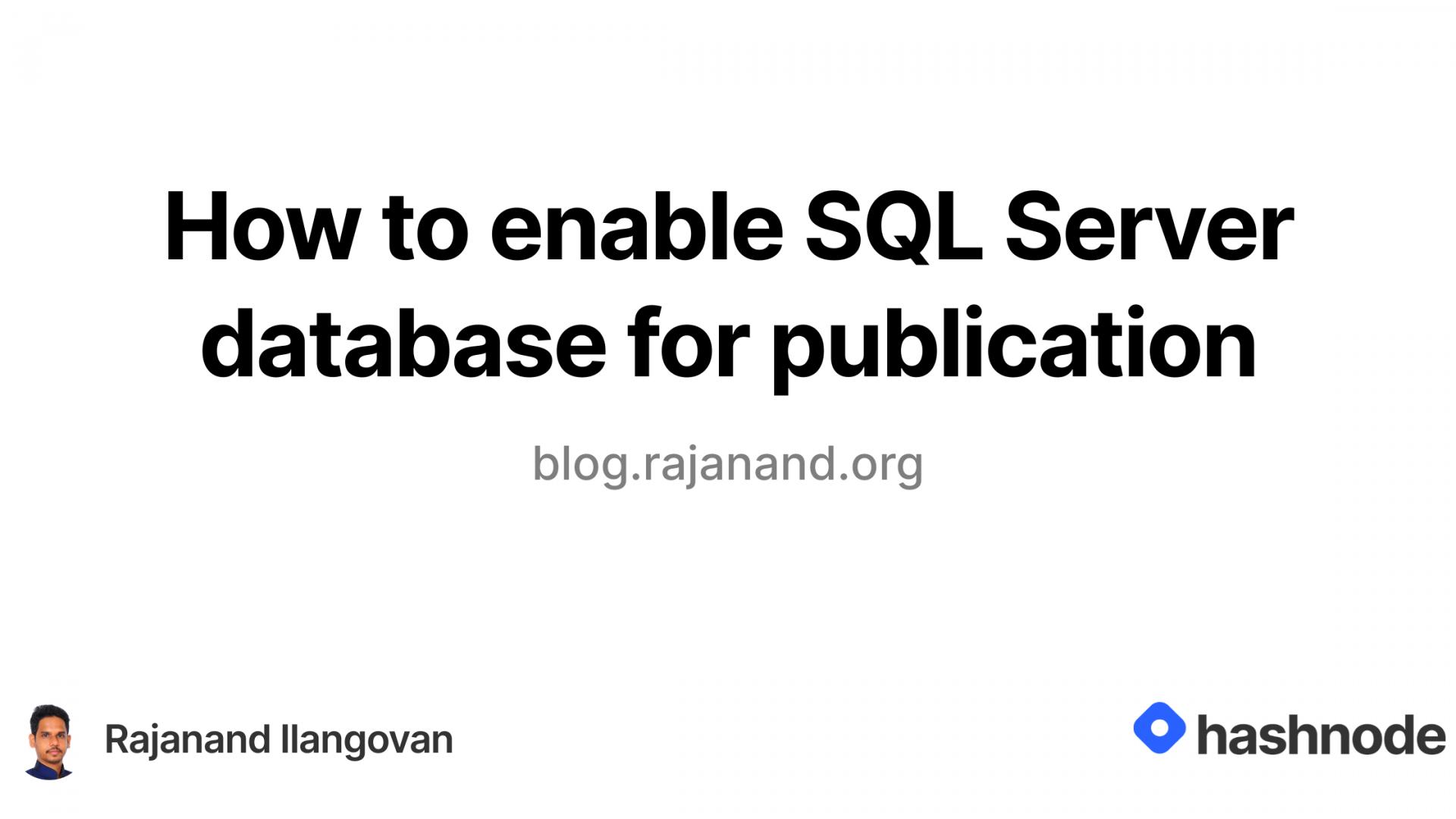 How to enable SQL Server database for publication