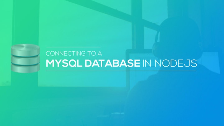 Connecting to a MySQL database in NodeJS - DevDojo