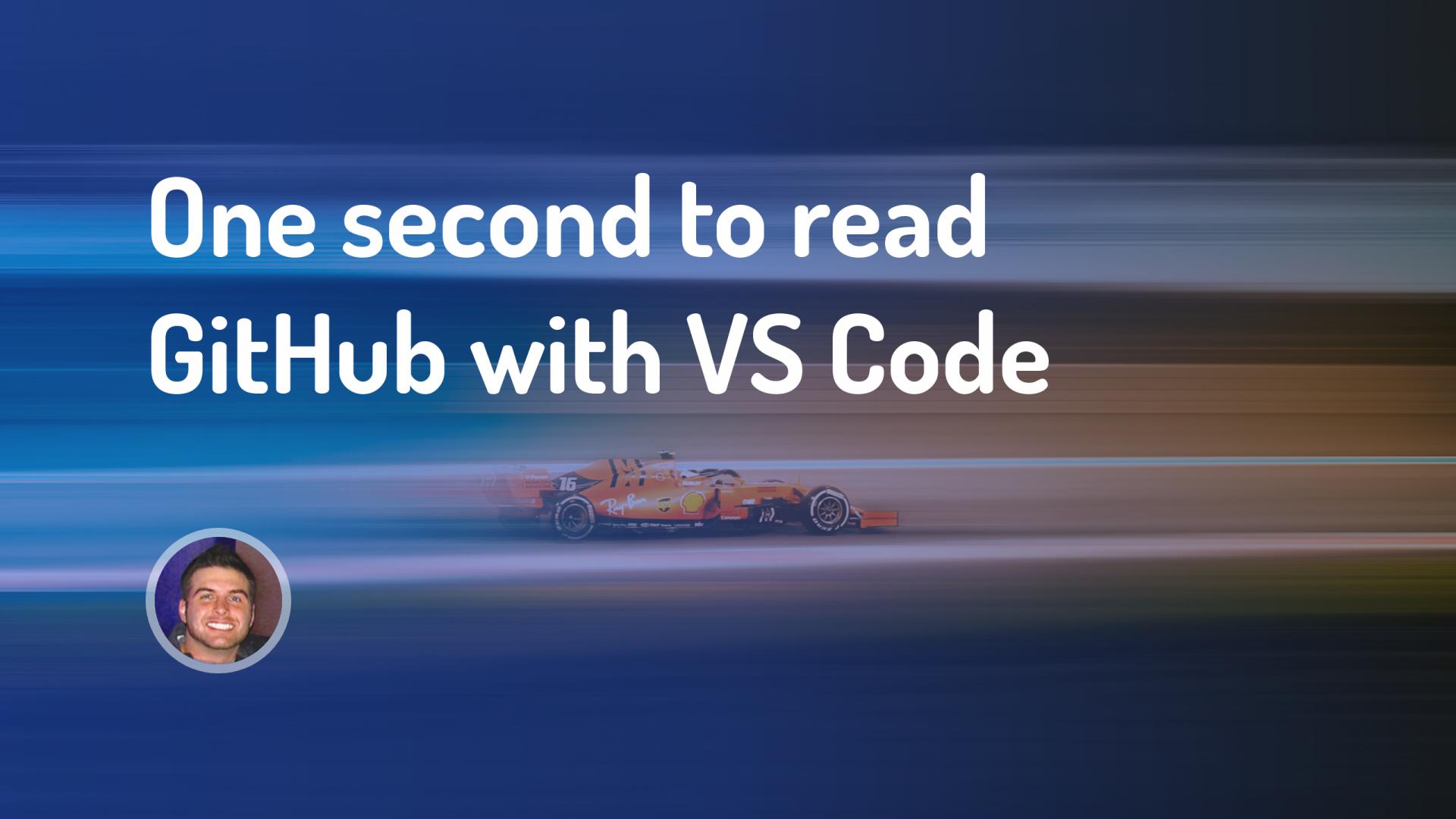 One second to read GitHub code with VS Code