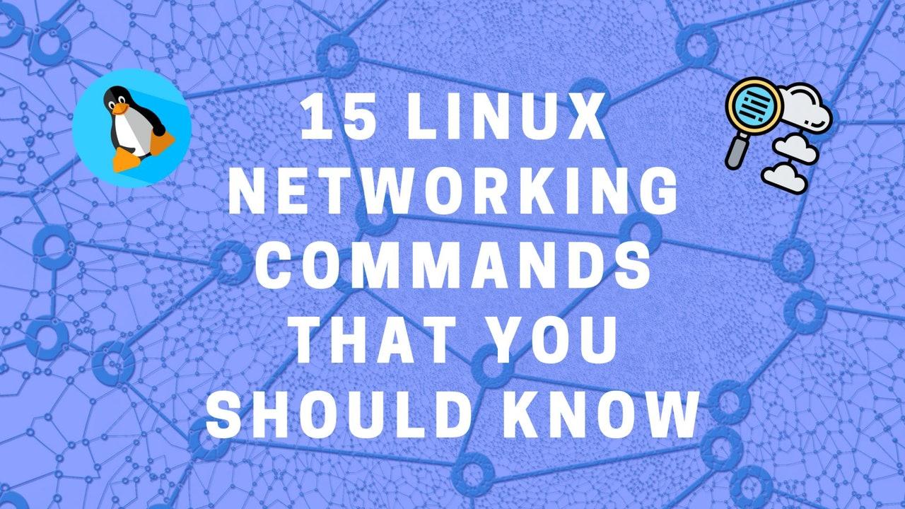 Top 15 Linux Networking tools that you should know!