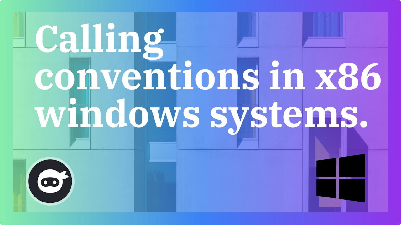 Calling conventions in x86 windows systems.