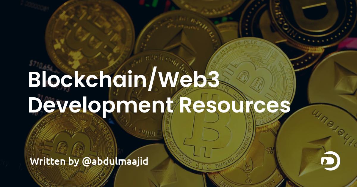 Best Resources to Learn Blockchain/Web3 Development