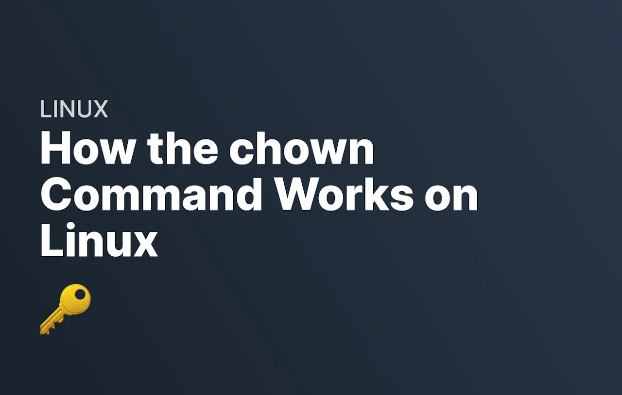 How the chown Command Works on Linux