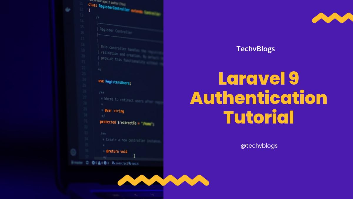 Laravel 9 Authentication Tutorial