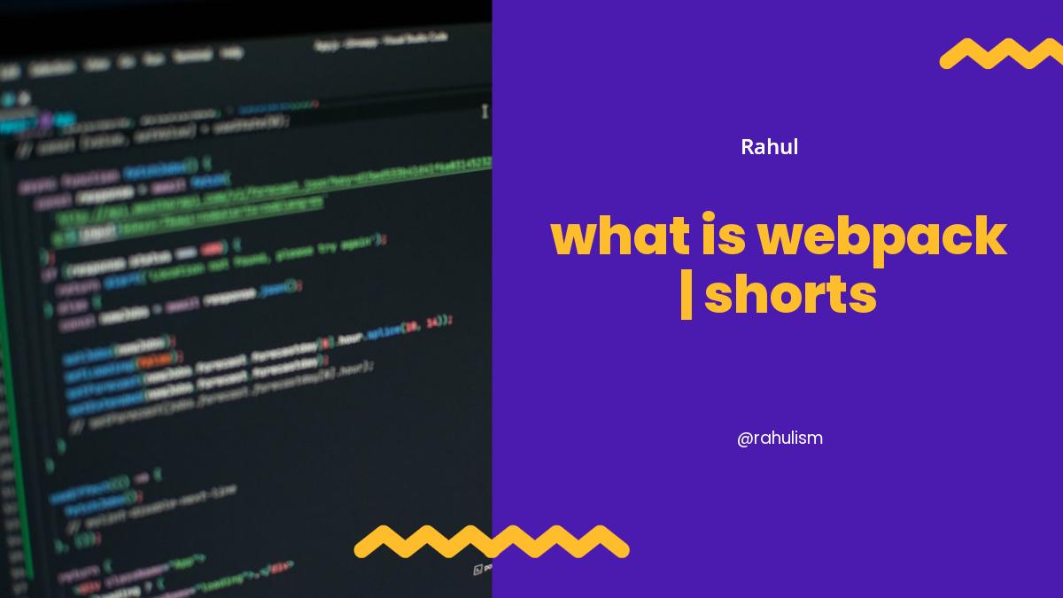 what is webpack | shorts