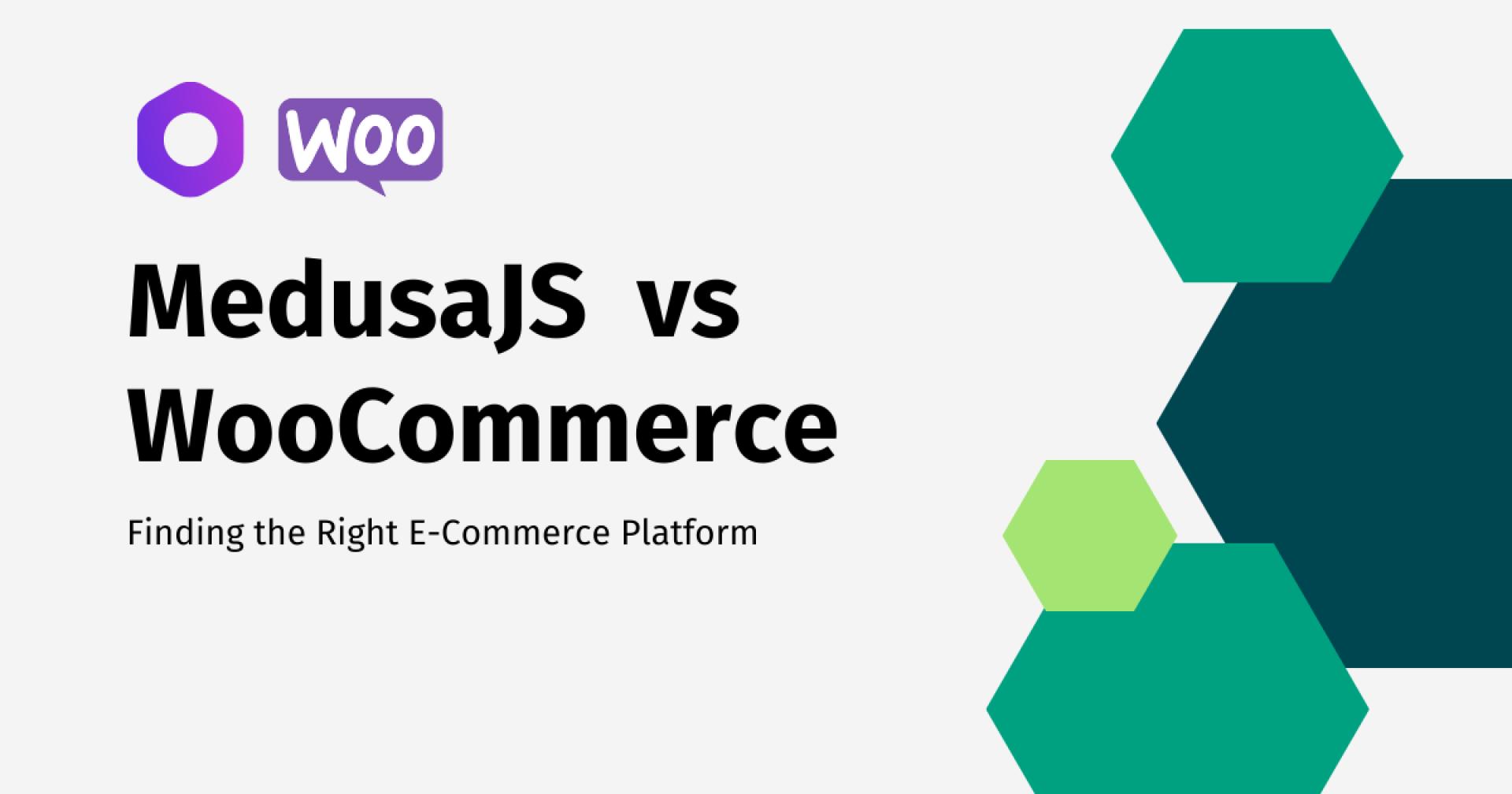 MedusaJS or WooCommerce: Finding the Right E-Commerce Platform