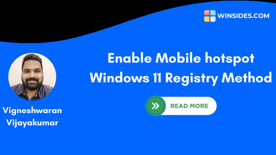 Enable Mobile hotspot Windows 11 Registry Method