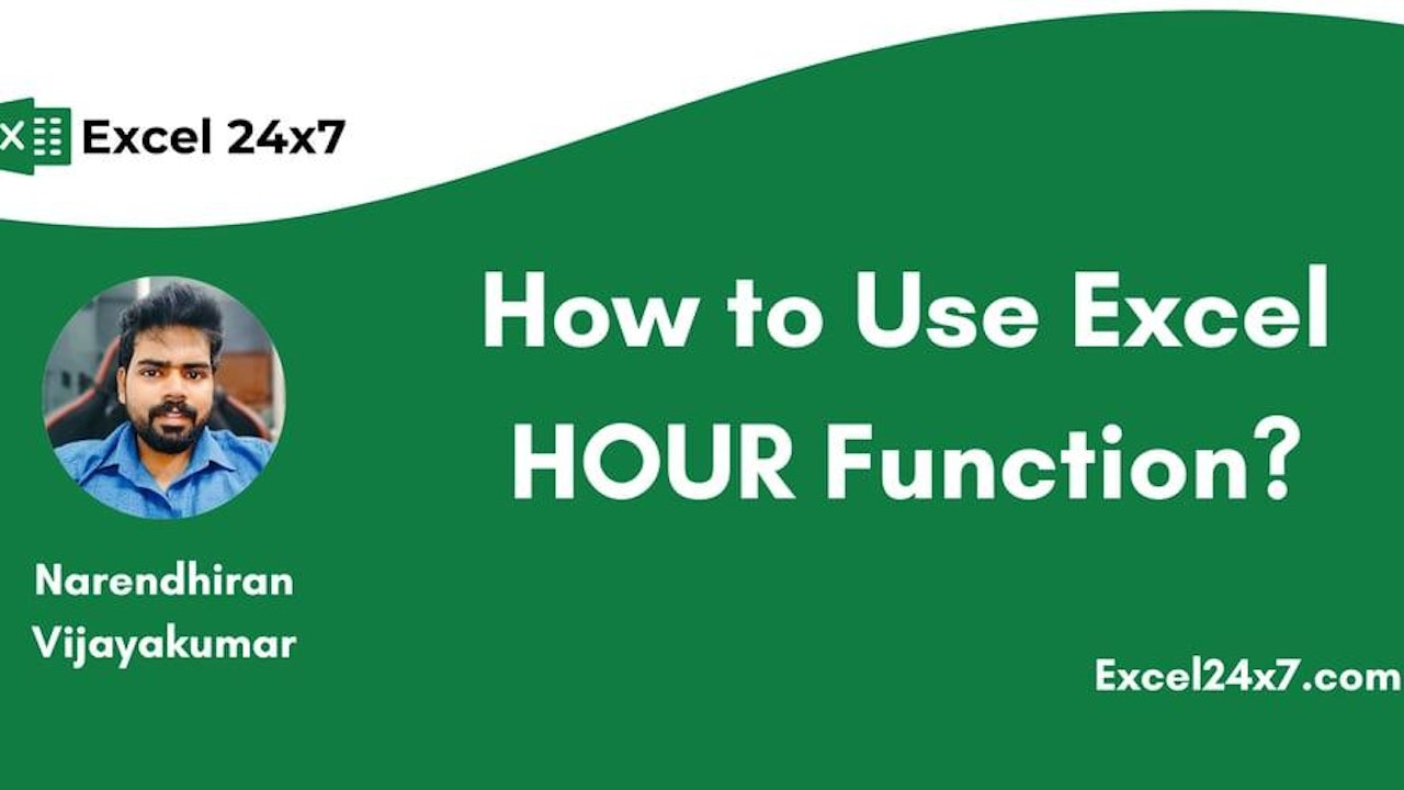 How to Use Excel HOUR Function?