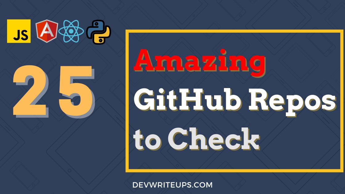25 GitHub Repos you can't miss to bookmark