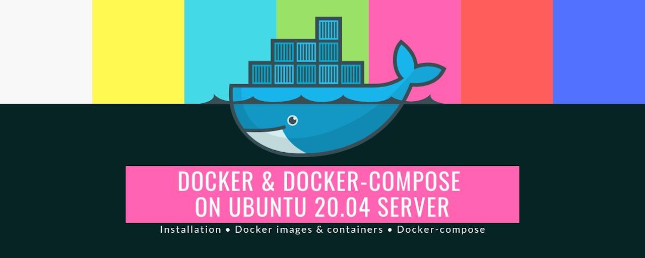 Docker & Docker-compose on Ubuntu 20.04 Server