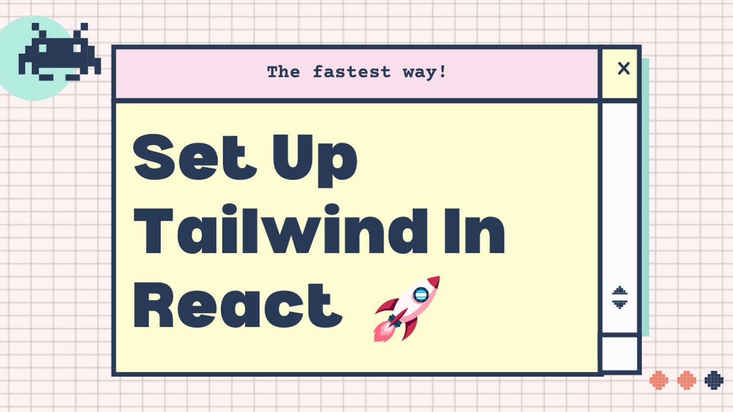 Set Up Tailwind In React - The fastest way! 🚀