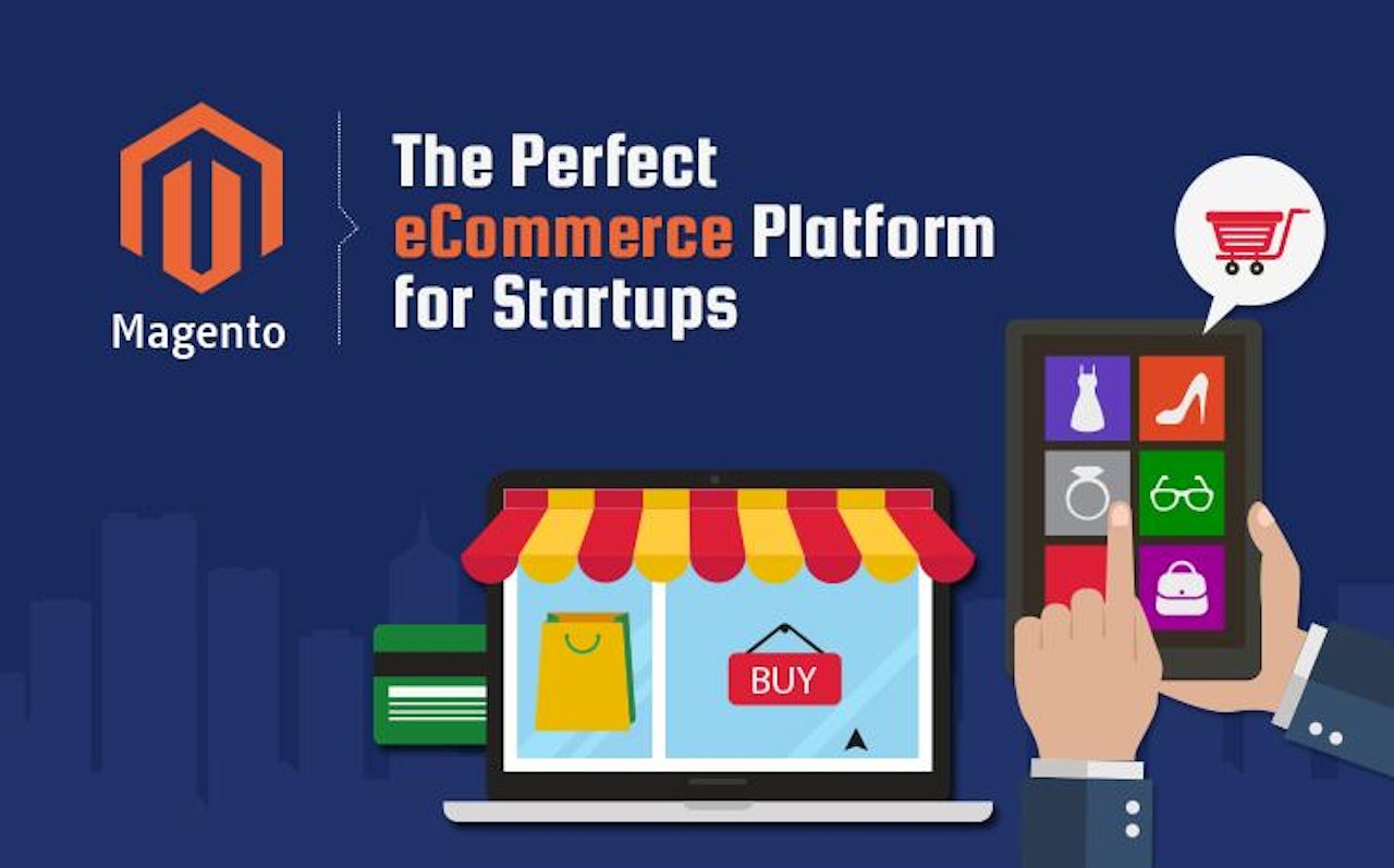Why Should Startups Switch To Magento eCommerce Platform