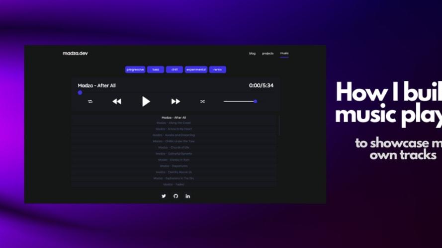 How I Built a Music Player to Showcase my own Tracks 🎵😍