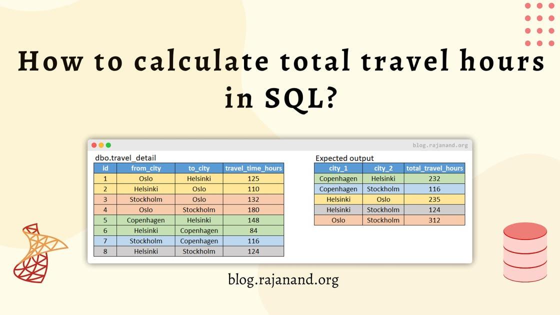How to calculate total travel hours in SQL?