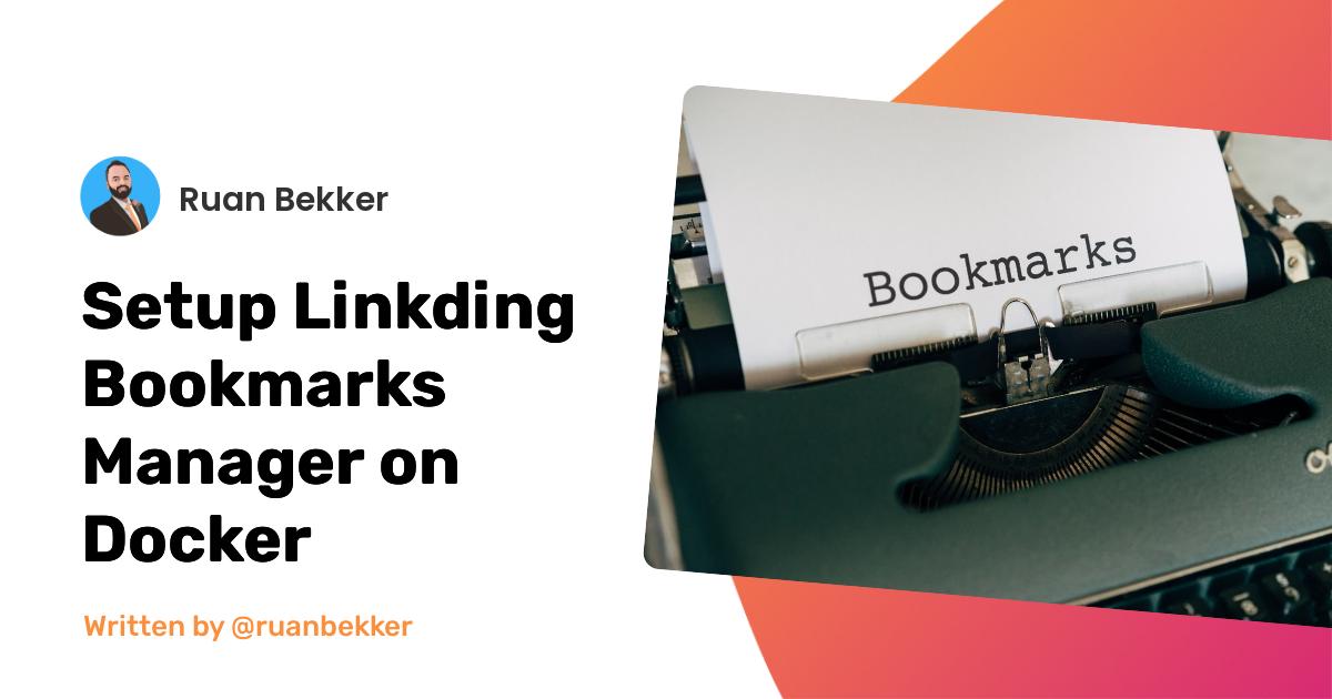 Setup Linkding Bookmarks Manager on Docker