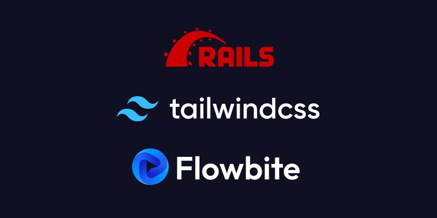 How to set up Ruby on Rails with Tailwind CSS and Flowbite