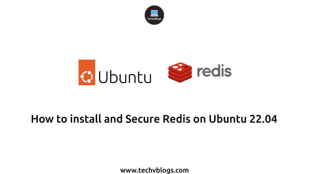 How to Install Redis on Ubuntu 22.04 in Minutes [Step-by-Step Guide]
