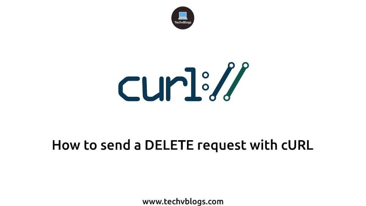 How to send a DELETE request with cURL