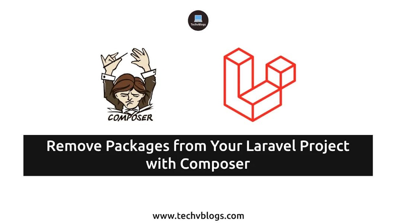 Remove Packages from Your Laravel Project with Composer: Quick Guide