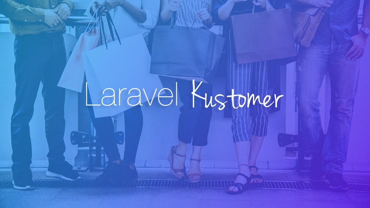 Laravel Kustomer Package