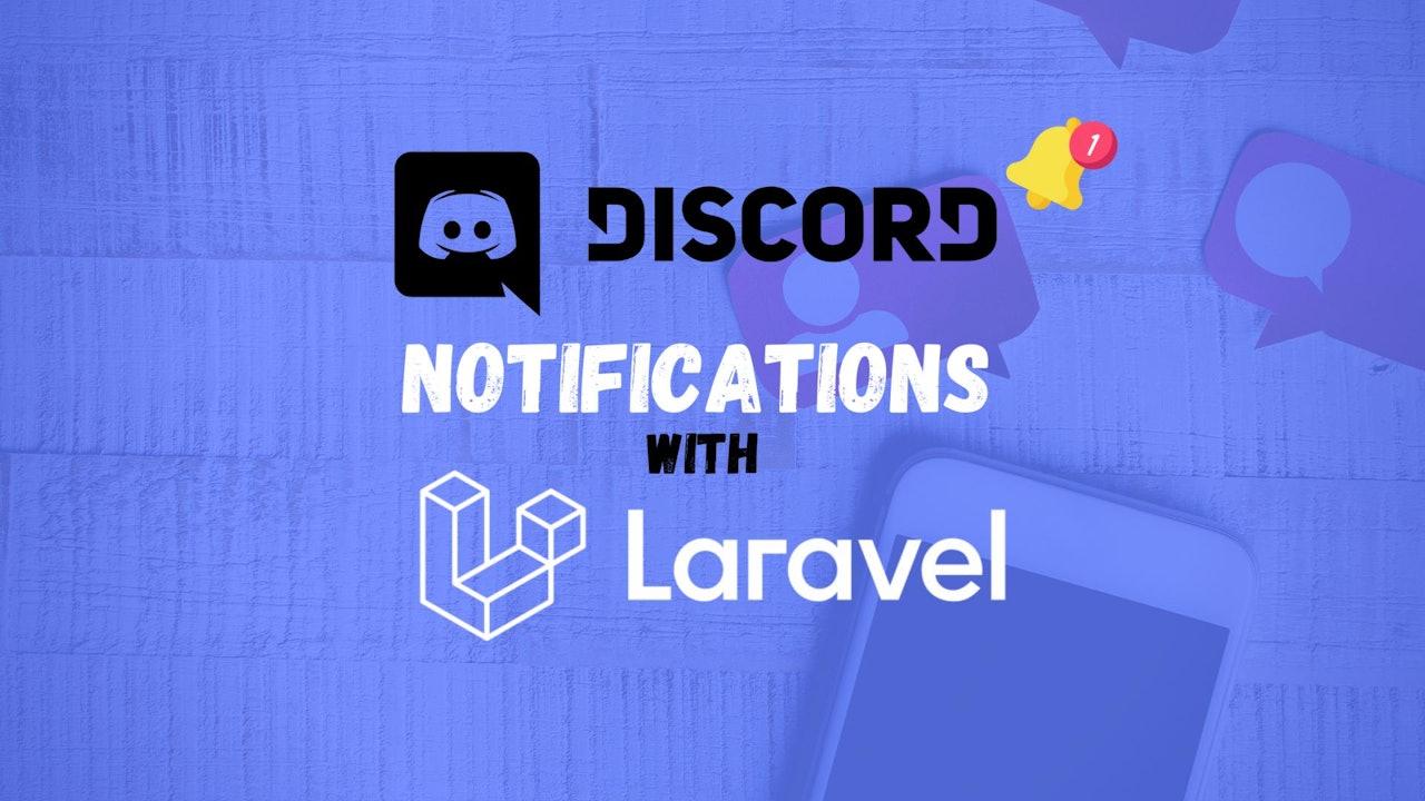 How to send Discord notifications with Laravel?
