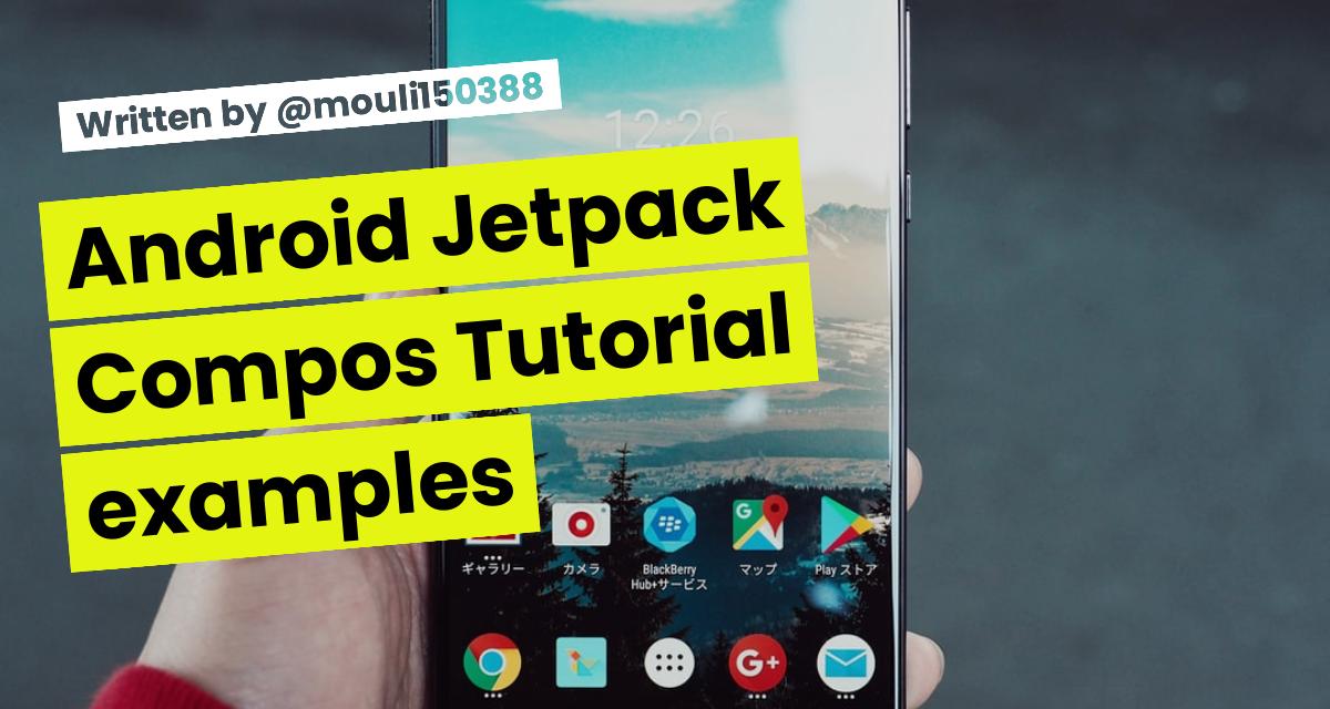 Android Jetpack Compos Tutorial examples