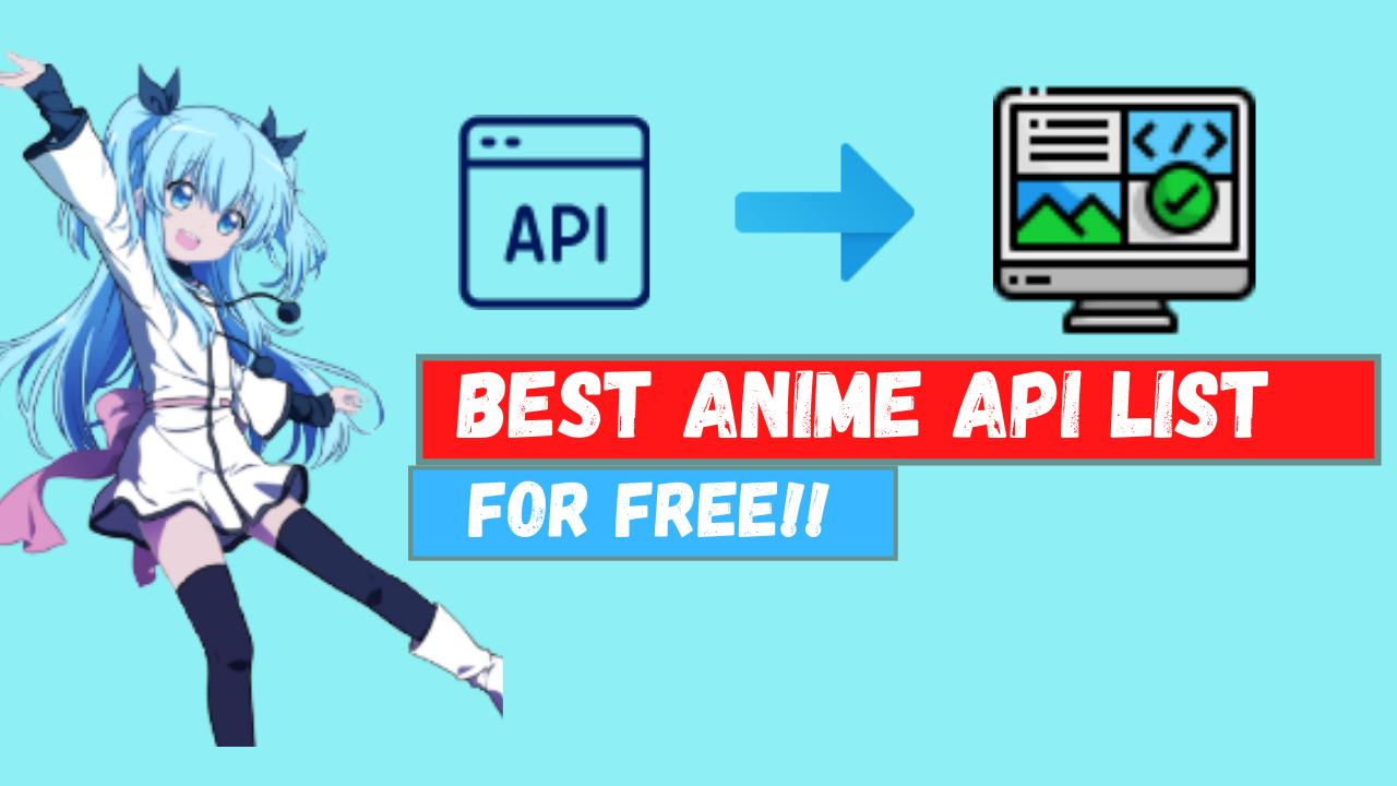 Best Free Anime API Resources🔥